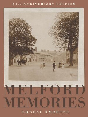 cover image of Melford Memories (50th Anniversary Edition)
